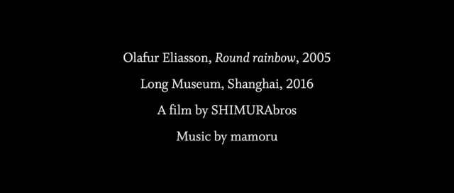 Round rainbow at Long Museum, Shanghai, filmed by SHIMURAbros