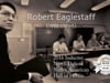 Robert Eaglestaff