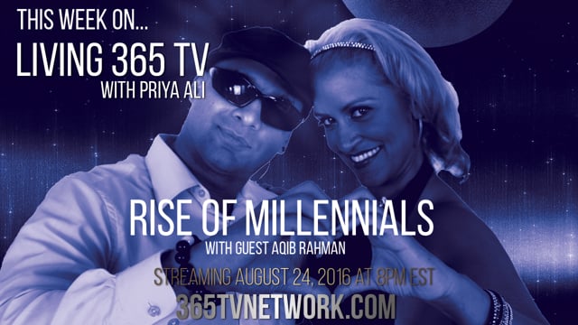 Rise of Millennials with Aqib Rahman