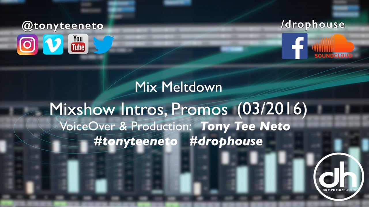 DropHouse- Imaging Samples Mix Meltdown Webcast (03-16) #tonyteeneto #drophouse