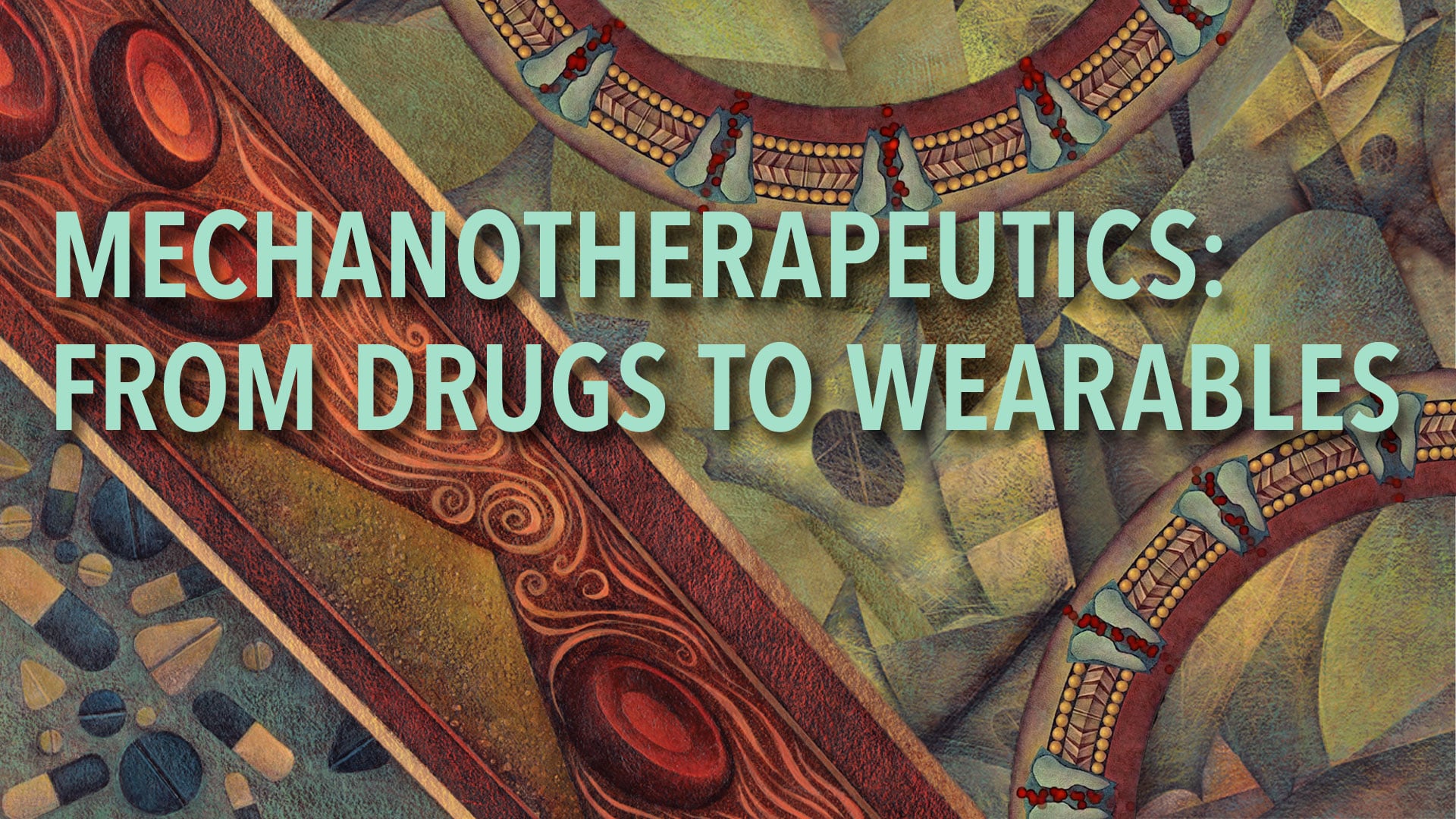 Mechanotherapeutics: From Drugs to Wearables