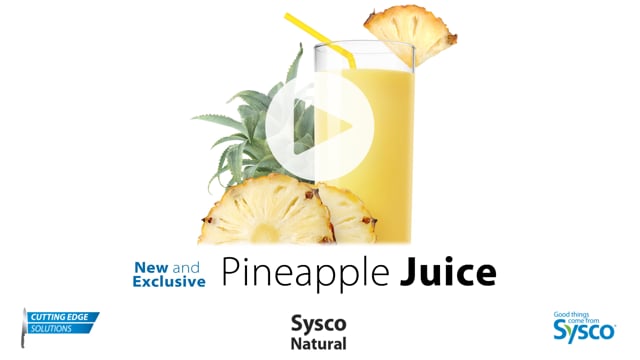 Sysco Cutting Edge Solutions - Pineapple Juice on Vimeo