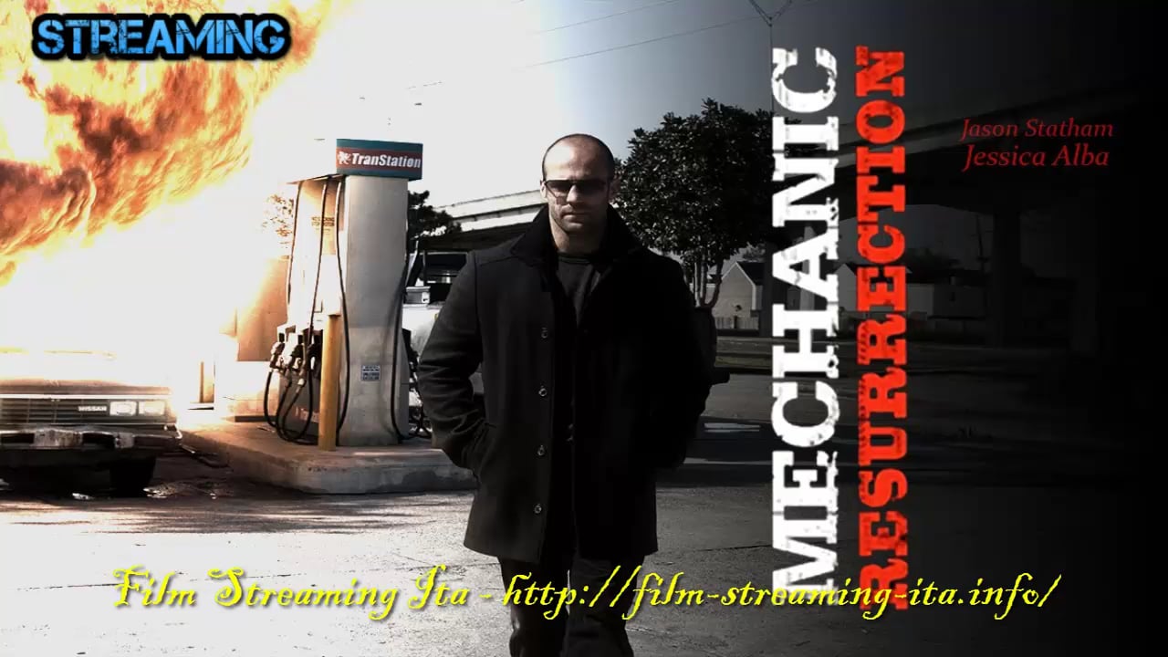 Mechanic Resurrection completo film gratis guardare streaming italiano