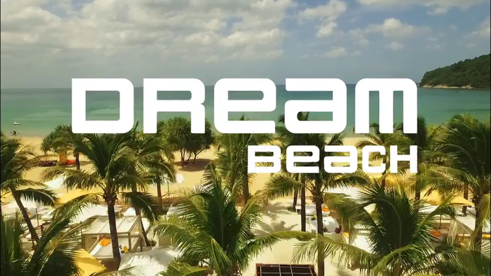 Dream Beach Club Phuket