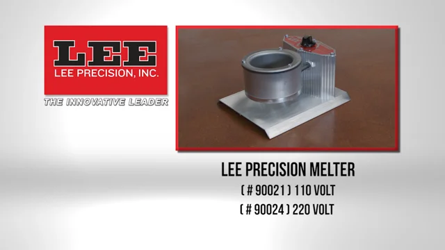 Lee Precision, Inc.. Precision Melter