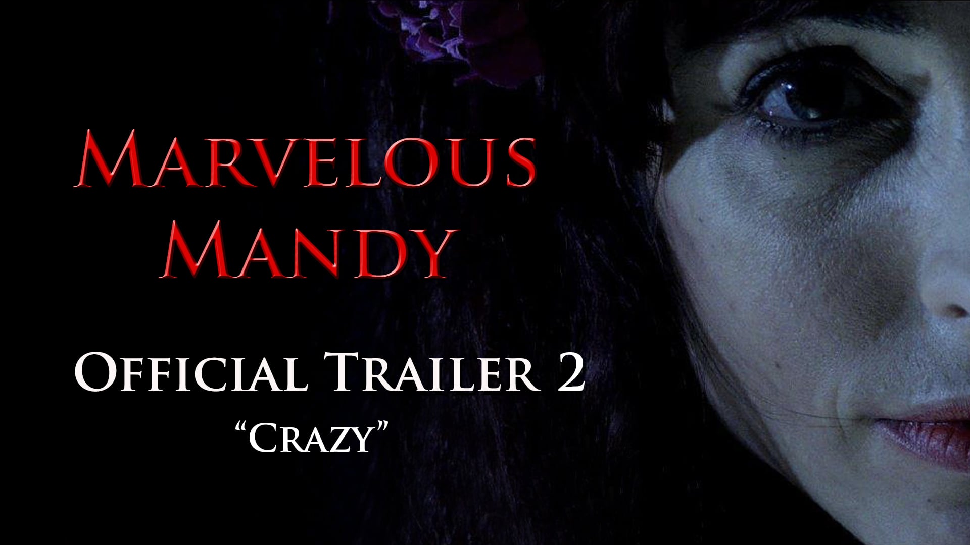 Marvelous Mandy Official Trailer 2