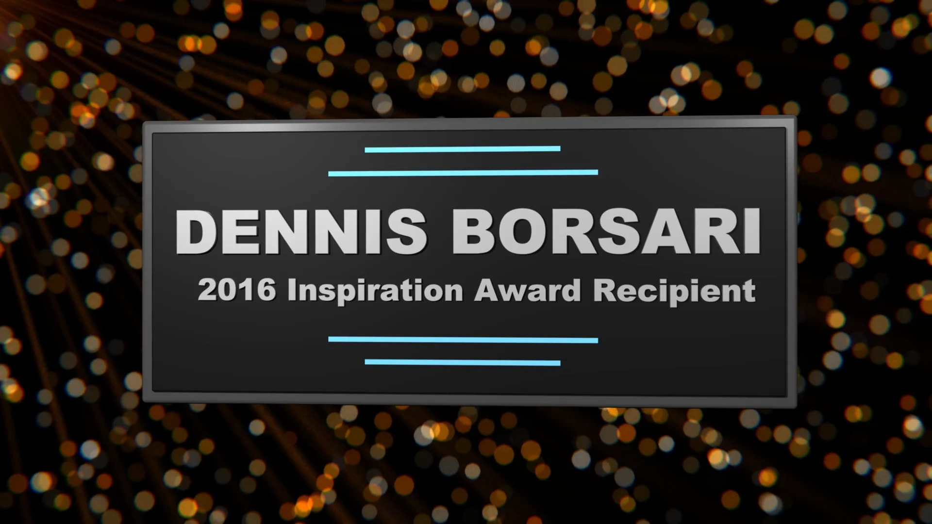 2016 Inspiration Award Dennis Borsari