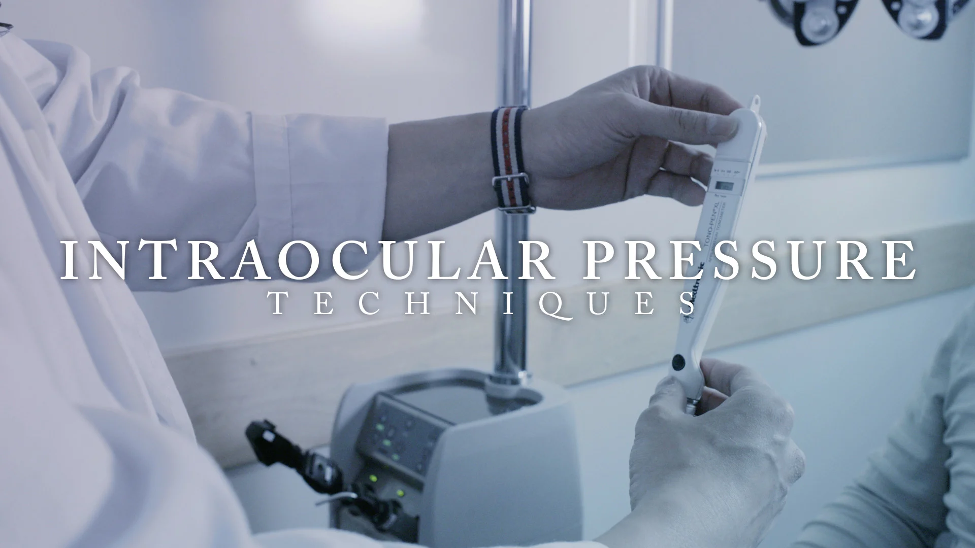 OPHTHALMOLOGY - Video 6 - IOP