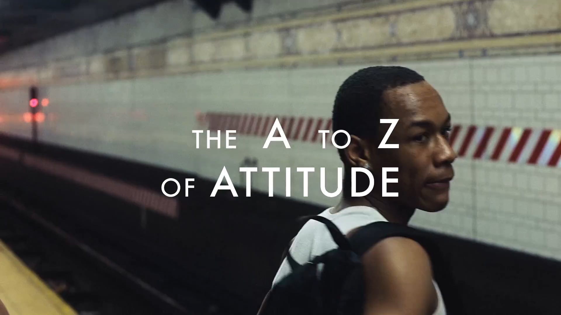 The A to Z of Attitude (Director's Cut)