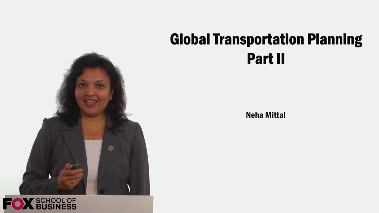 Global Transportation Planning Part 2