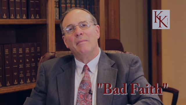 Bad Faith Explanation with Steve Kaufman
