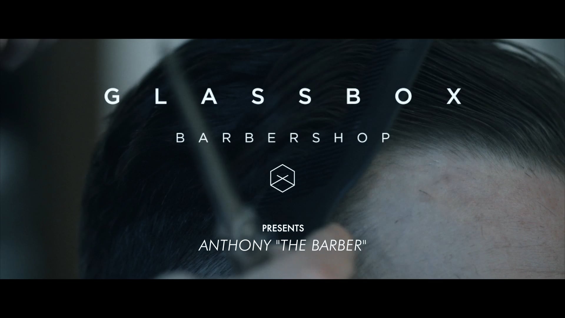 GLASSBOX Presents //// Anthony “The Barber” on Vimeo