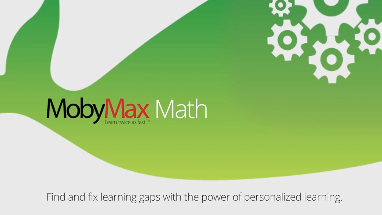 MobyMax  Close Learning Gaps