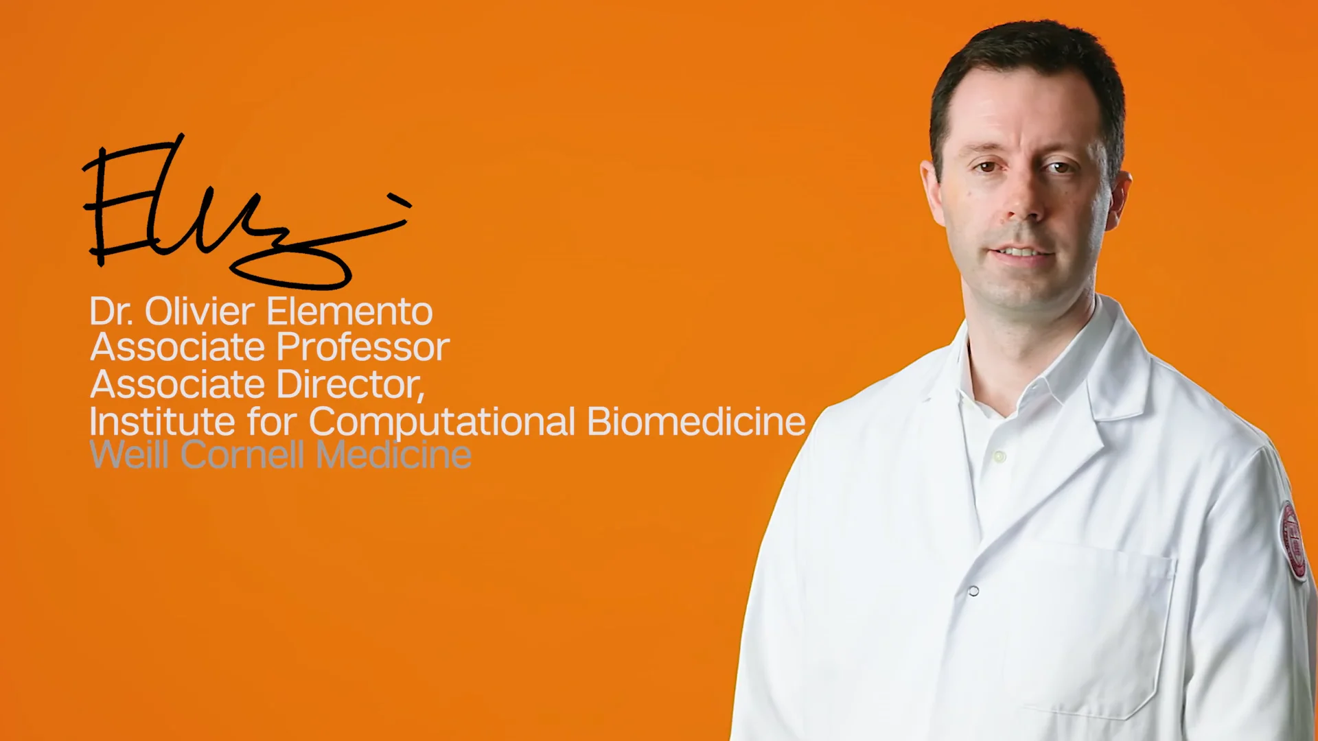 We Are Weill Cornell Medicine: Dr. Olivier Elemento | Newsroom 