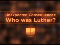 Who Was Luther?