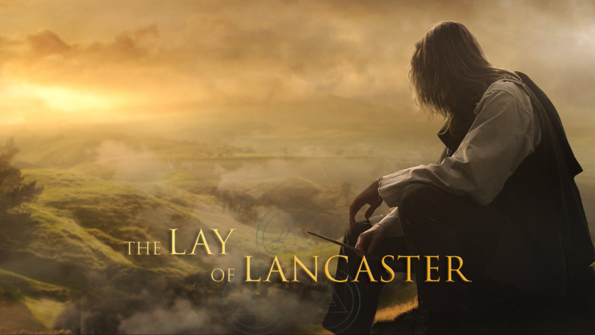 The Lay Of Lancaster
