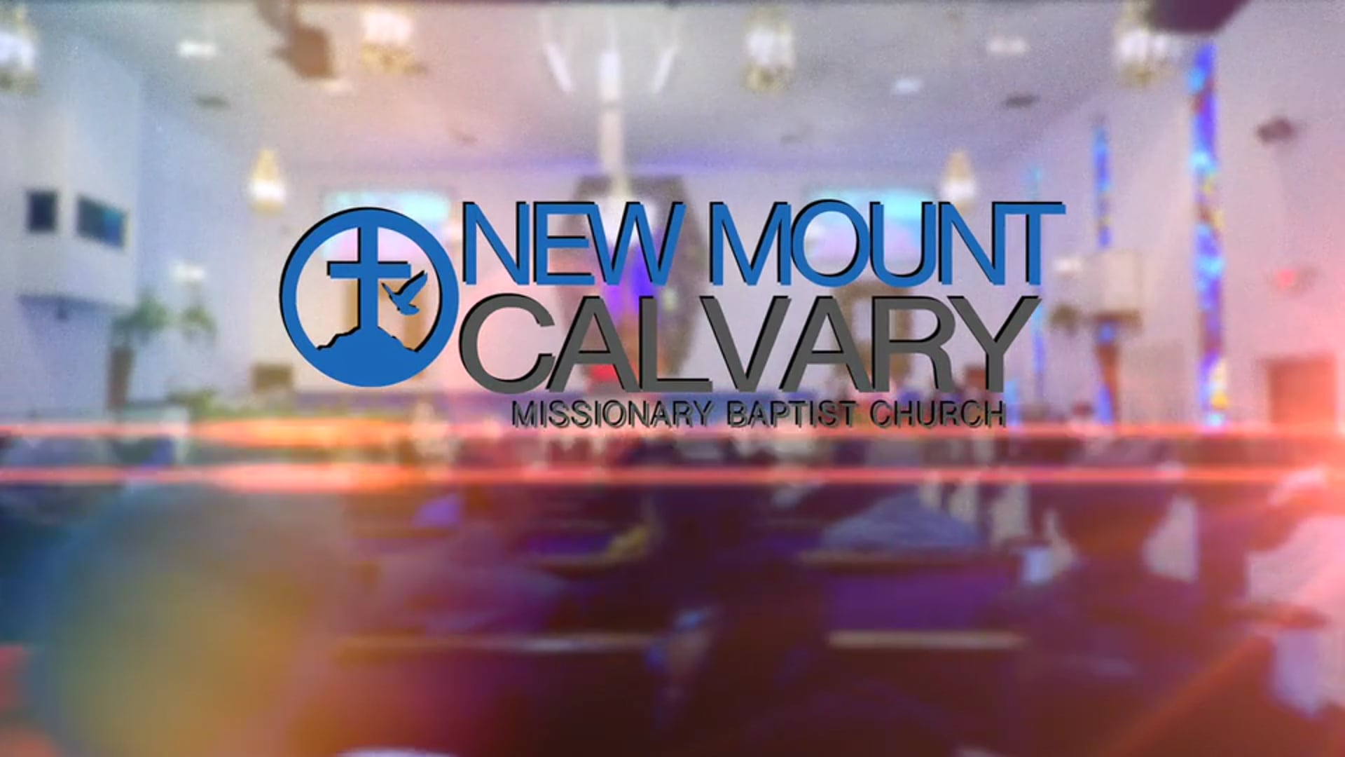 Welcome to The Mount - New Mt. Calvary MBC