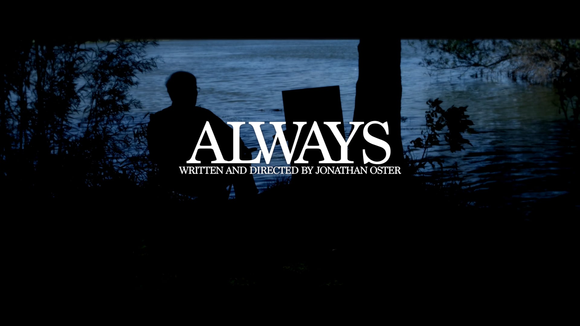 Always - A Short Film