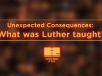 What Was Luther Taught?