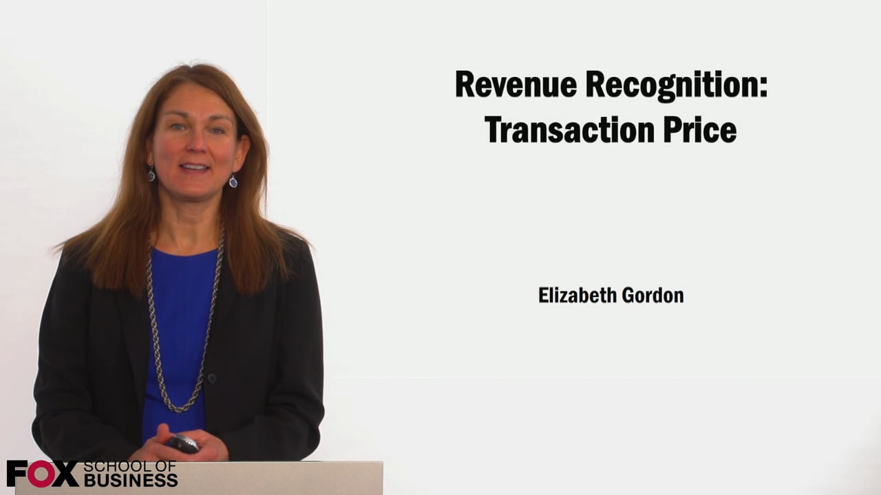 Revenue Recognition: Transaction Price