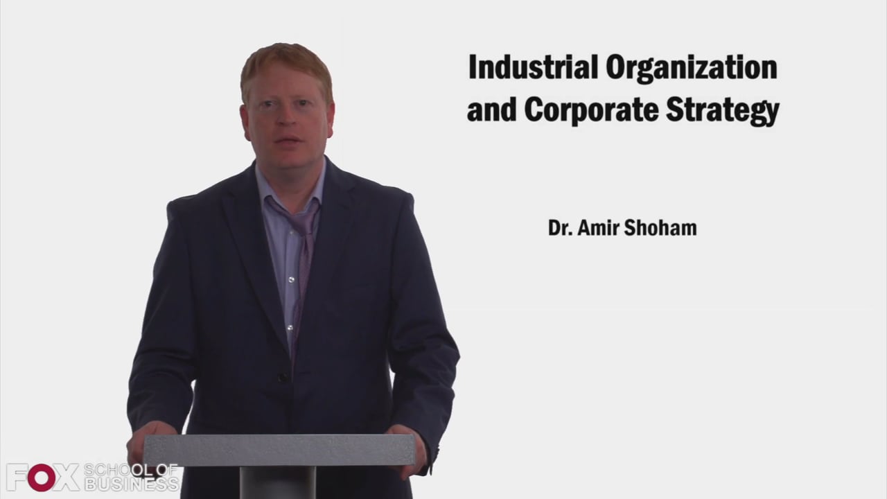 Industrial Organization and Corporate Strategy