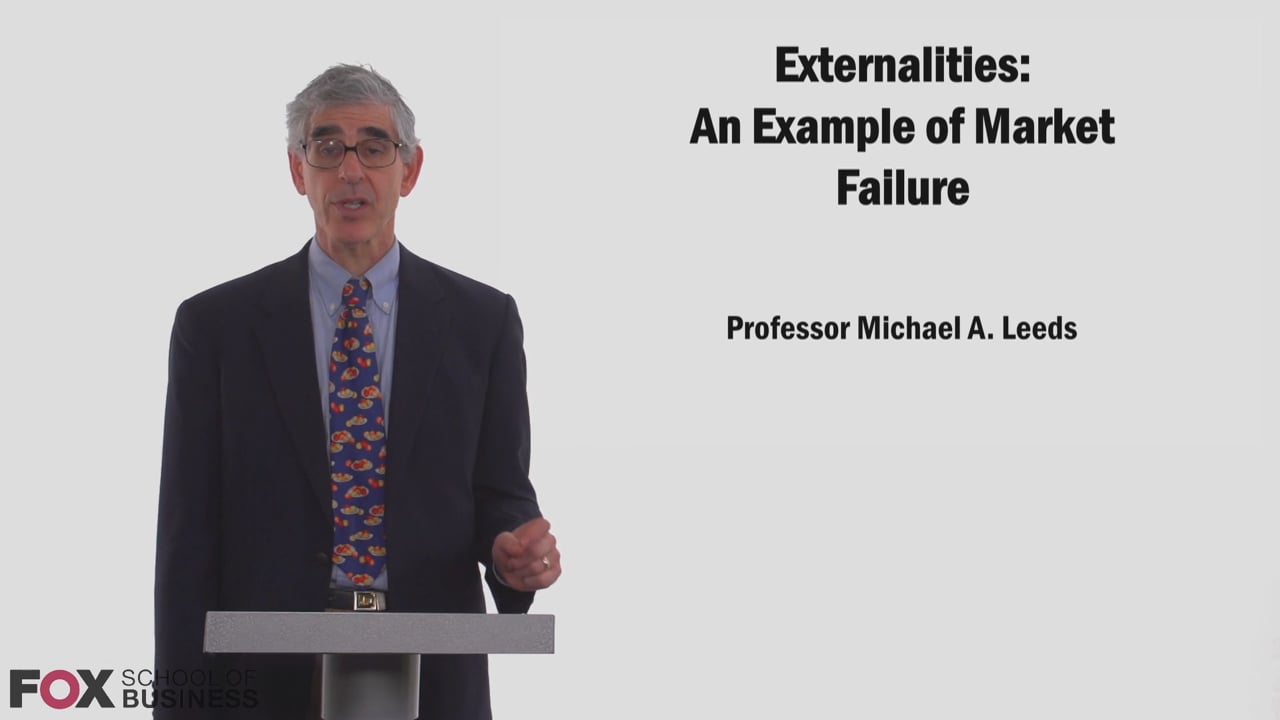 Externalities An Example of Market Failure