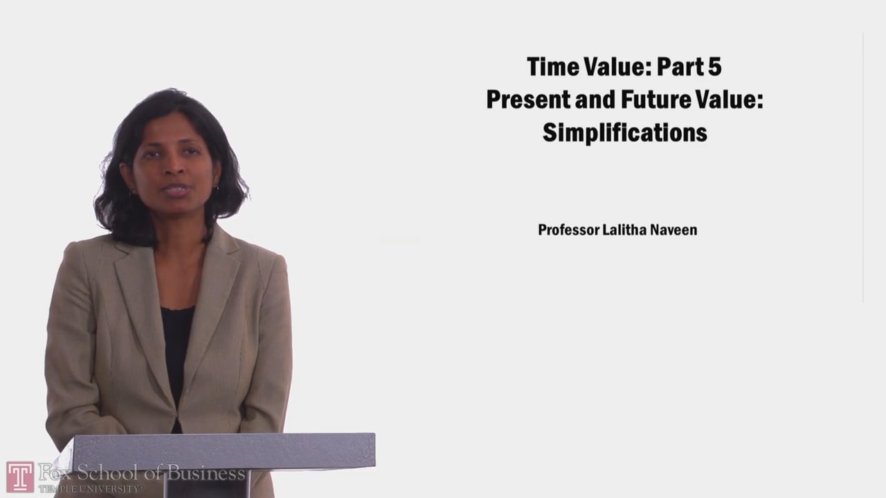 Time Value PT5 Present and Future Value: Simplifications