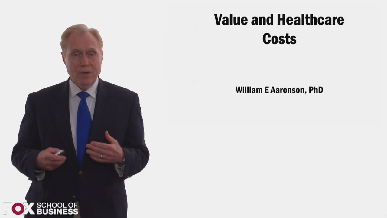 Value and Healthcare Costs