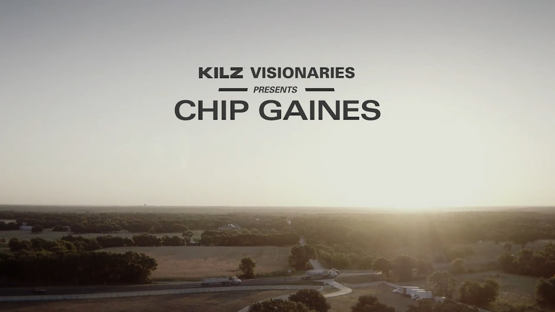 KILZ Visionaries Presents Chip Gaines