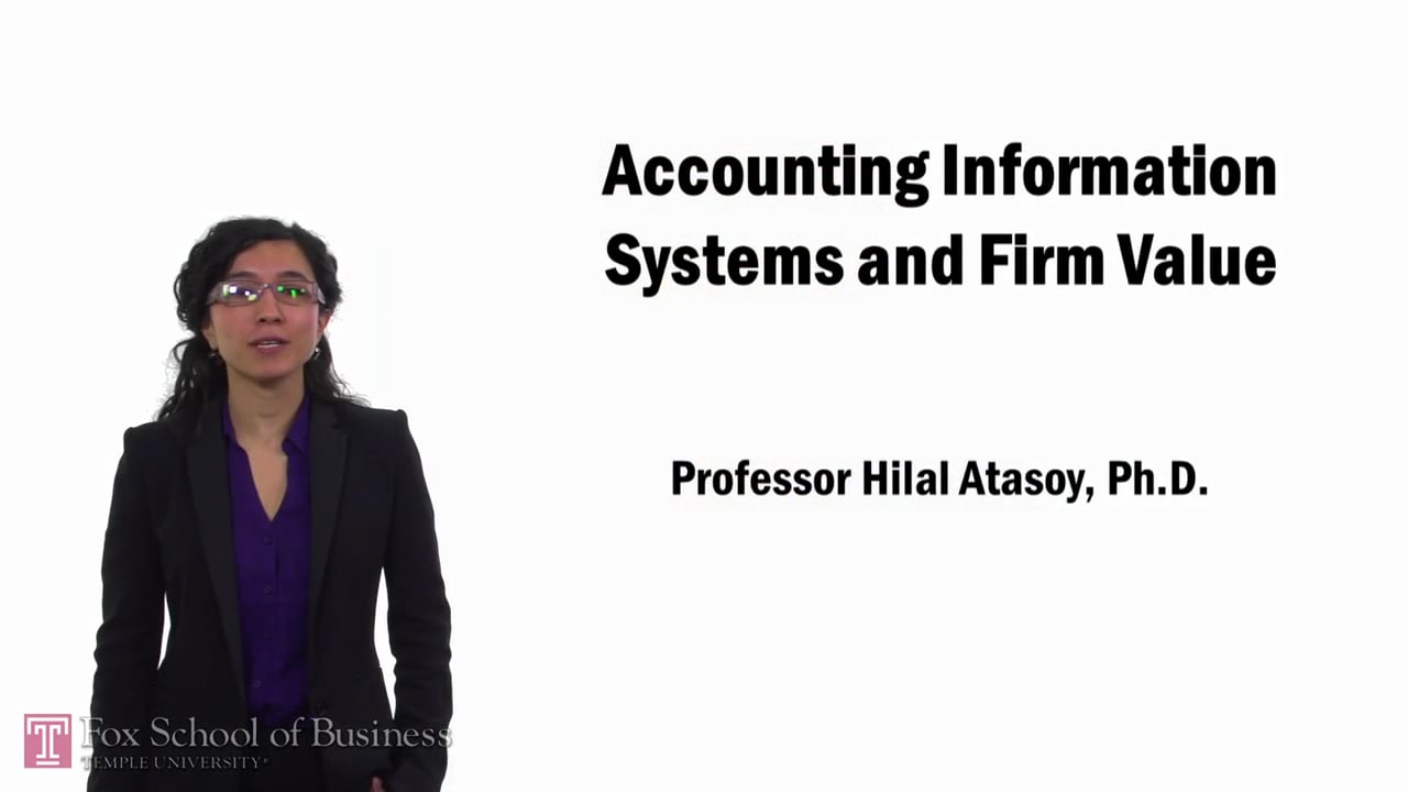 Accounting Information Systems and Firm Value