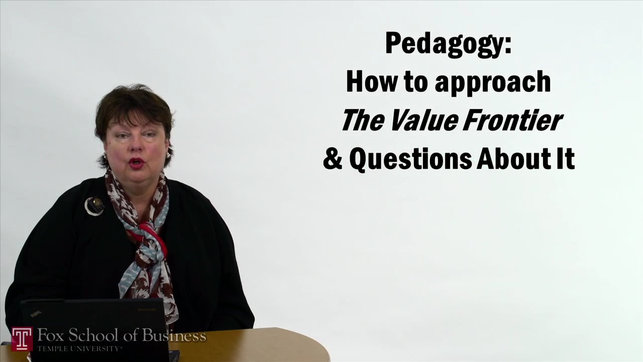 Pedagogy – How to Approach the Value Frontier