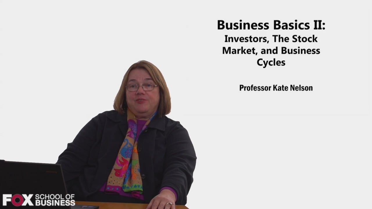 Login to view Business Basics II Investors The Stock Market and Business Cycles