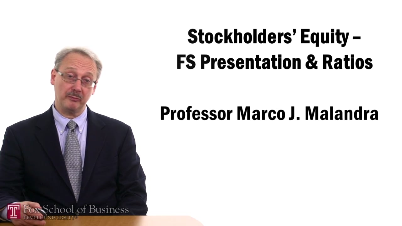 Stockholder Equity – Financial Statement Presentation & Ratios