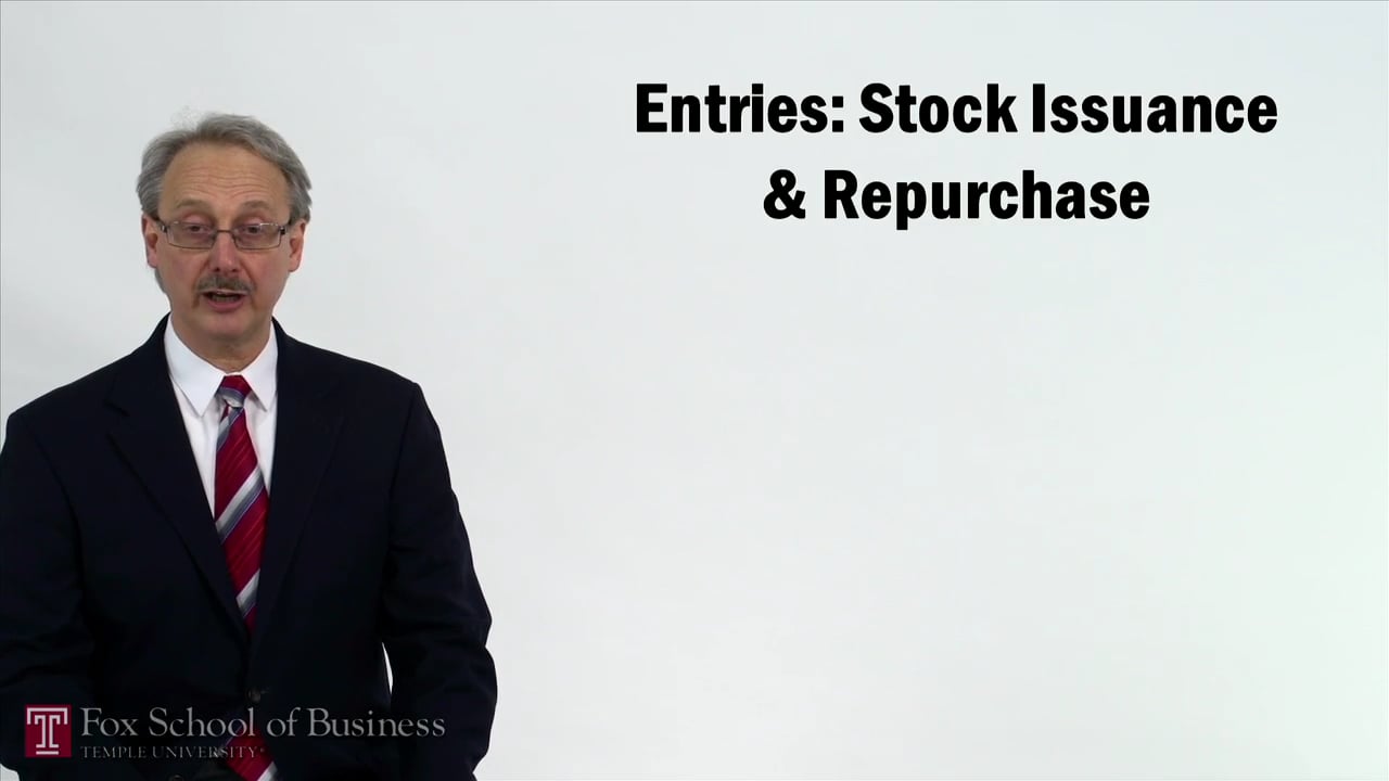 Entries – Stock Issuance and Repurchase