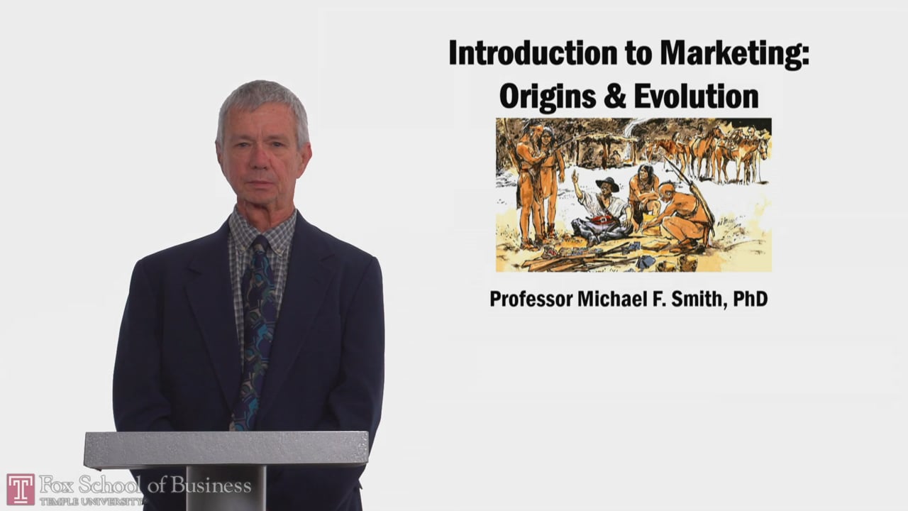 58160Introduction to Marketing: Origins and Evolution