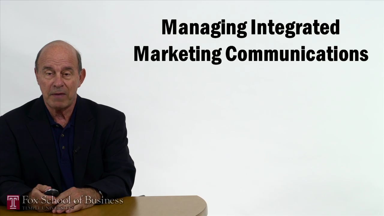 Managing Integrated Marketing Communications