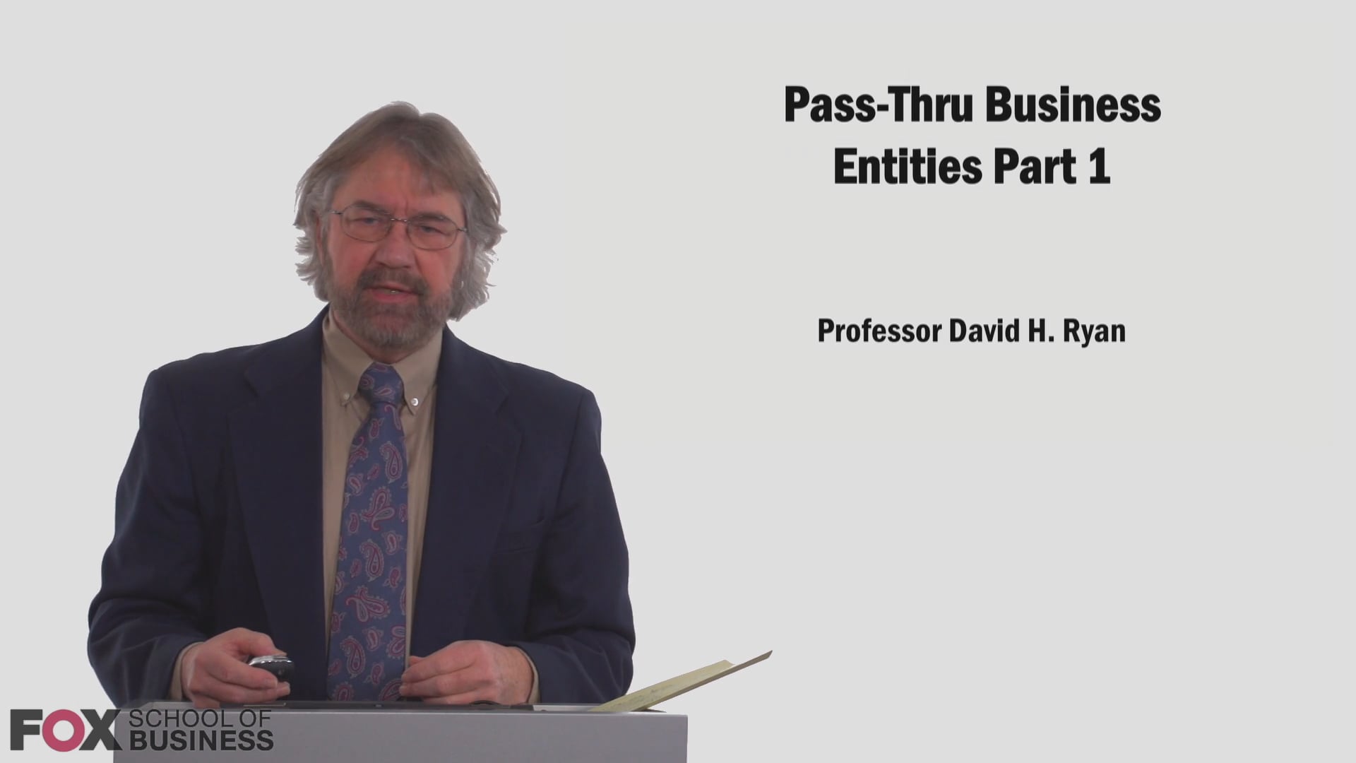 Pass-Thru Business Entities Part I