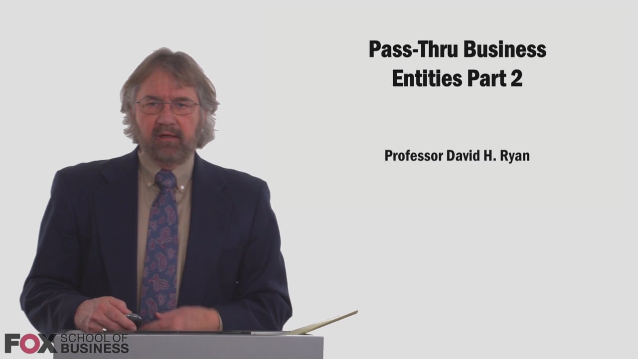 Login to view Pass-Thru Business Entities Part II