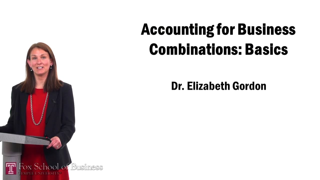 Accounting for Business Combinations – Basics