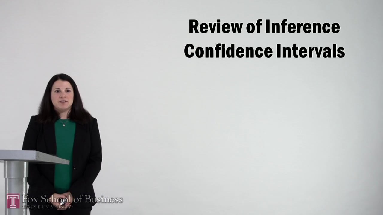 Review of Inference Confidence Intervals