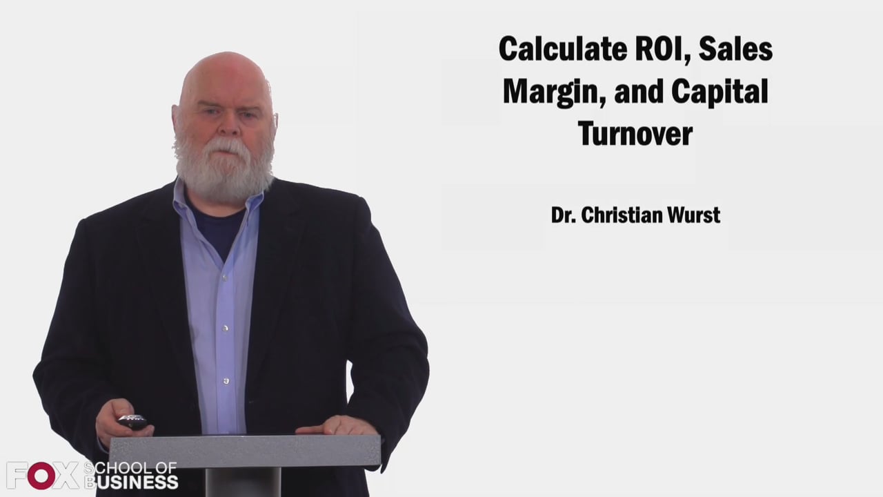 Calculate ROI  Sales Margin  and Capital Turnover