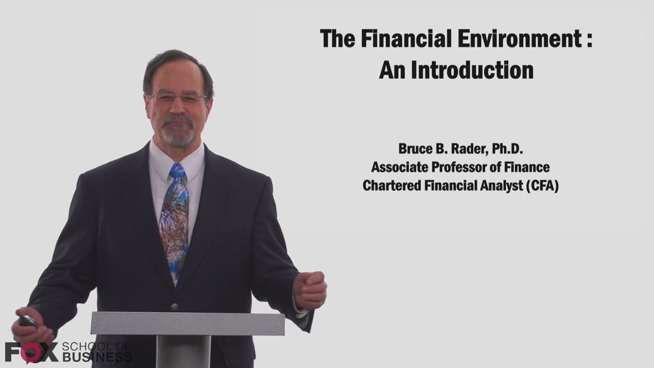 The Financial Environment- An Introduction Part 1