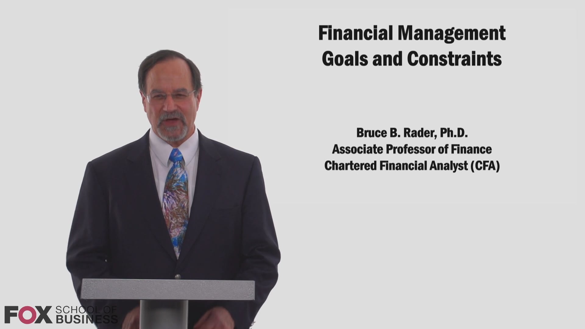 Financial Management Goals and Constraints