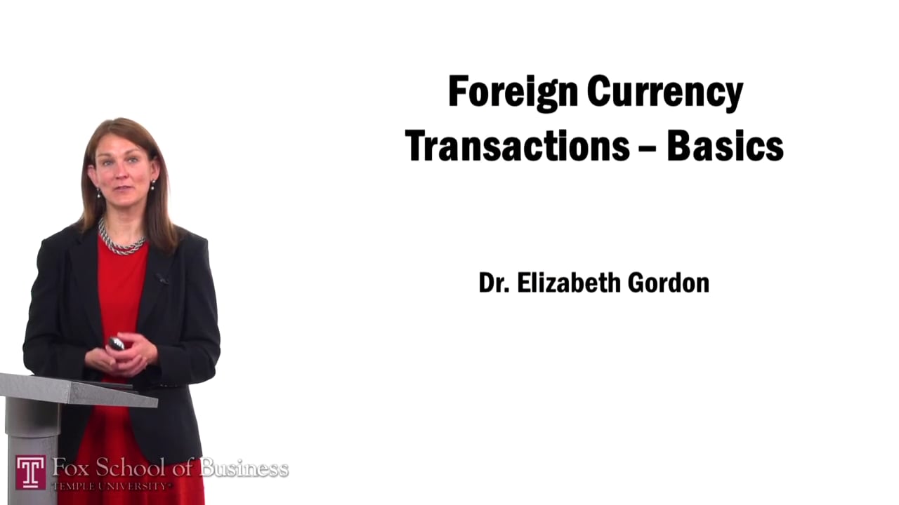 Foreign Currency Transactions – Basics