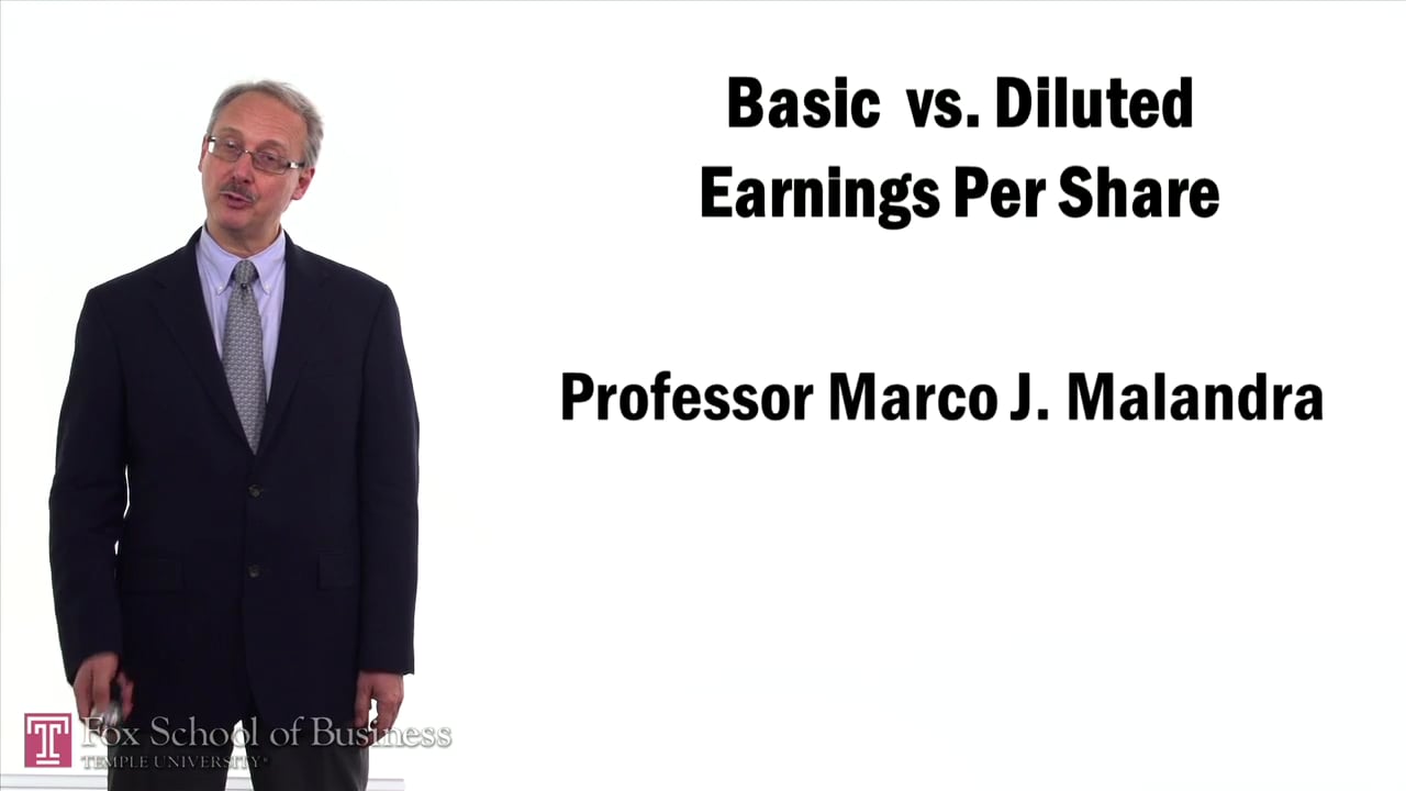 Basic vs. Diluted Earnings Per Share