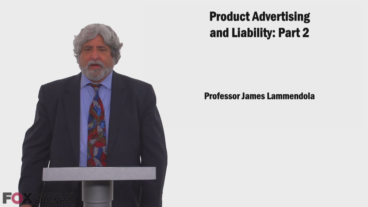 Product Advertising and Liability Part 2