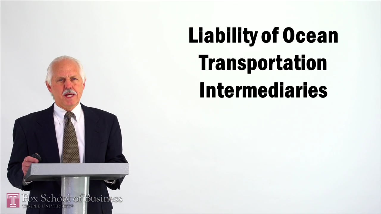 Liability of Ocean Transportation Intermediaries