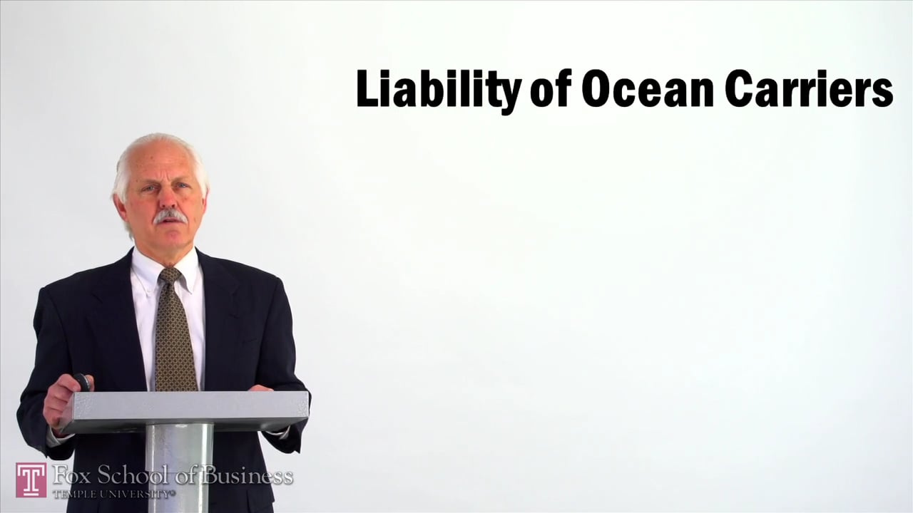 Liability of Ocean Carriers