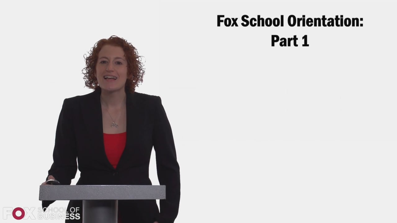 Fox Orientation PT1: Student Expectations, Getting Involved, Advisors