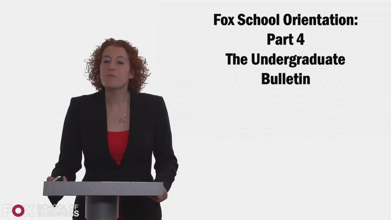 Fox Orientation PT3: Undergraduate Bulletin